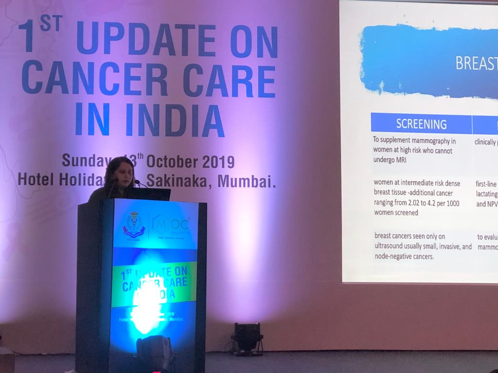Invited as Faculty speaker and expert panelist at 1st Update on Cancer Care in India, Mumbai Oncocare, Oct 2019, Mumbai
